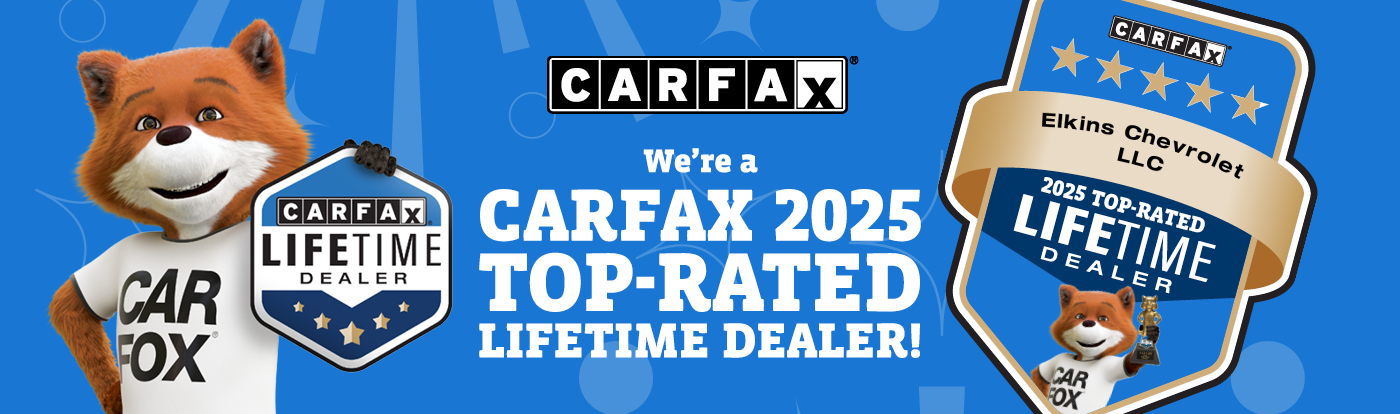 Elkins Chevrolet Carfax Top-Rated Lifetime Dealer